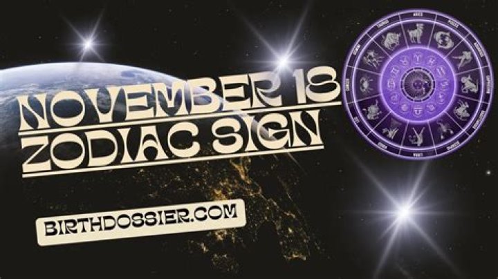 18 November Zodiac Sign: Unveiling the Secrets of the Scorpio-Sagittarius Cusp