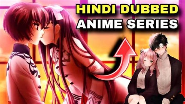 Anime Hindi Dubbed: A Complete Guide to Enjoying Japanese Animation in Hindi