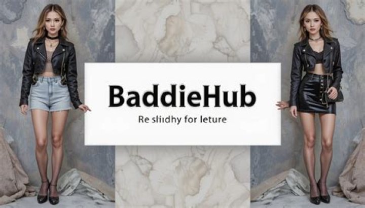 Baddie Hub: Unveiling the Ultimate Destination for Bold and Empowered Individuals