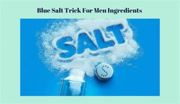 Unveiling the Magic of Blue Salt Trick Ingredients: A Comprehensive Guide