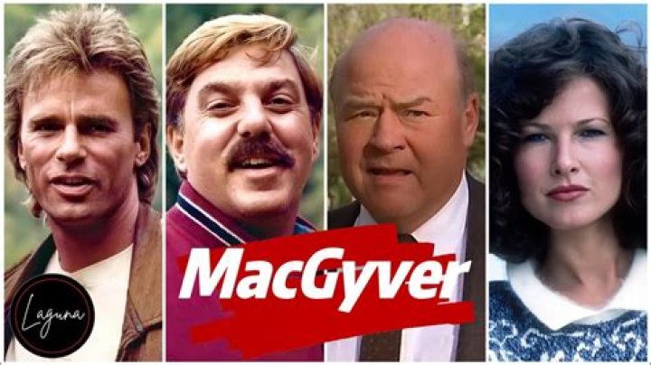 The Cast of TV Show MacGyver: A Comprehensive Look at the Iconic Series