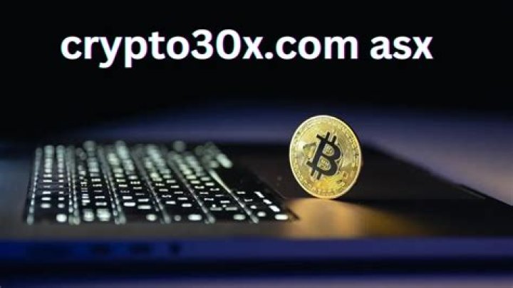 Crypto30x.com on ASX: Your Ultimate Guide to Unlocking Crypto Investment Opportunities