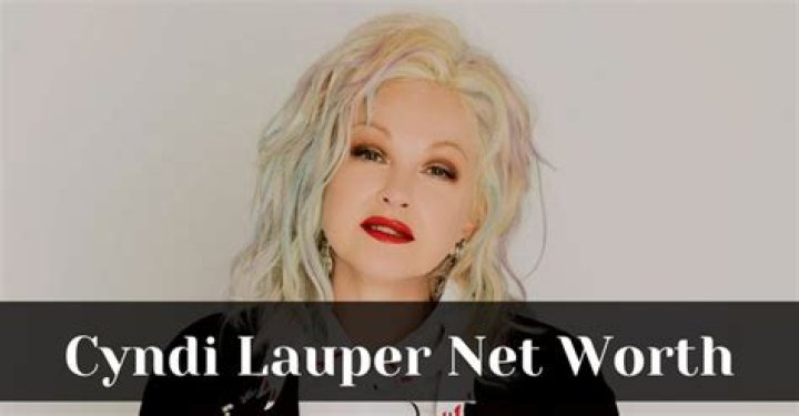 Cyndi Lauper Net Worth 2022: The Iconic Star's Wealth and Legacy