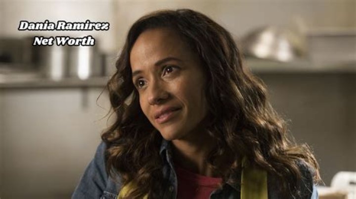 Dania Ramirez Net Worth: A Deep Dive into Her Wealth and Success