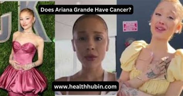 Does Ariana Grande Have Cancer? Understanding the Rumors and Facts
