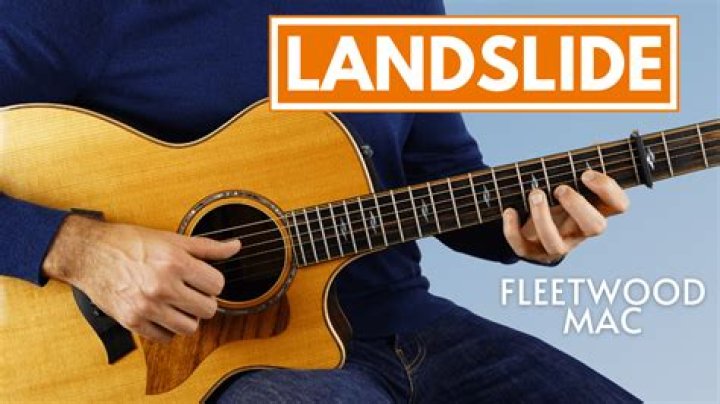 Fleetwood Mac's "Landslide" Chords: A Comprehensive Guide for Guitarists and Music Enthusiasts