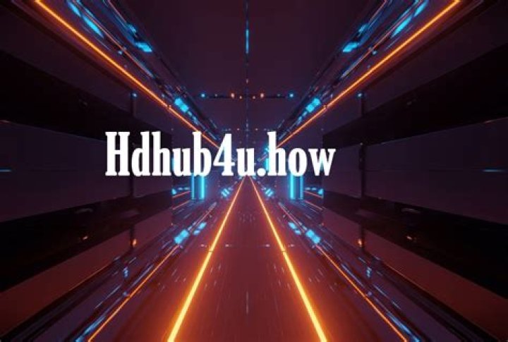 HDHub4u How: A Comprehensive Guide to Streaming and Downloading High-Quality Movies and TV Shows
