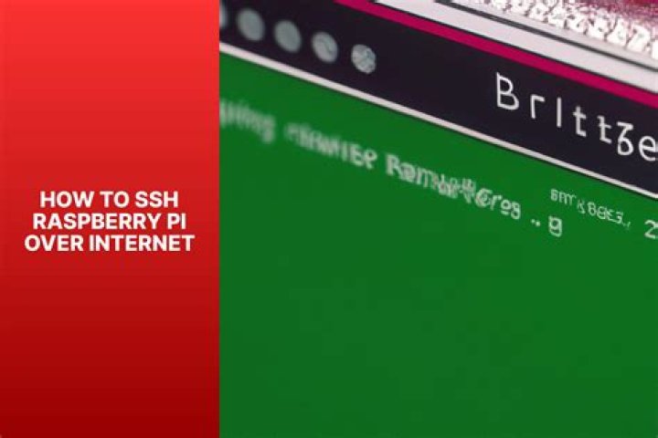 How to SSH Raspberry Pi Over the Internet: A Complete Guide
