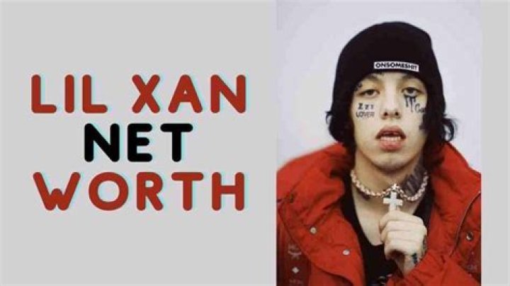 Understanding Lil Xan's Financial Standing: Net Worth &amp; More