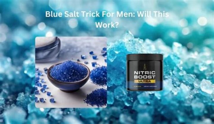Salt Trick for Men Ingredients: The Ultimate Guide to Boosting Your Health and Vitality