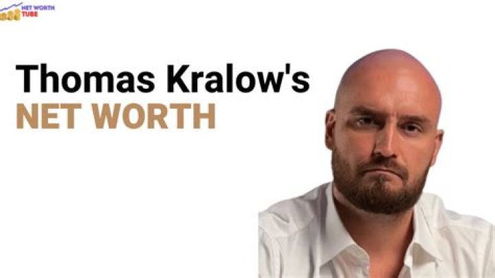 Thomas Kralow Net Worth: Unveiling the Secrets Behind His Financial Success