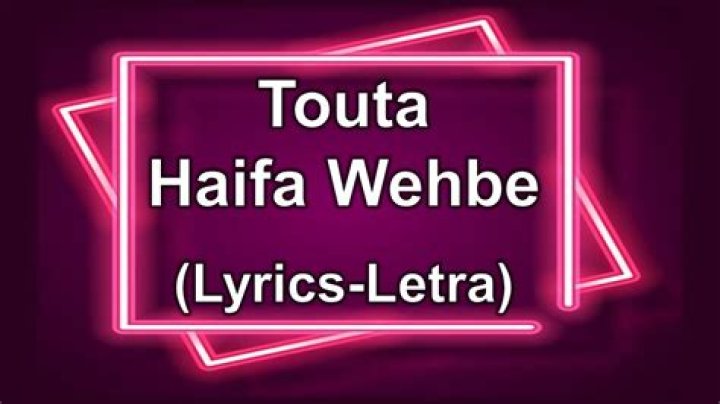 Unveiling the Magic: Touta Haifa Wehbe Lyrics English Translation