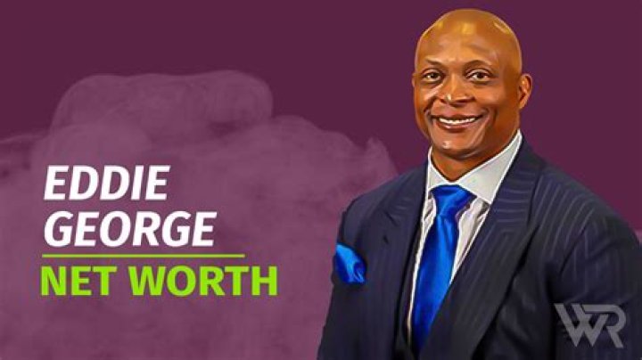 What is Eddie George Net Worth? Unveiling the Wealth of a Football Legend