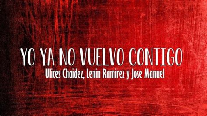 Exploring the Meaning and Lyrics of "Yo Ya No Vuelvo Contigo" in English